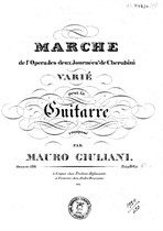 Variations on the Marche from Opera 'Les deux Journees' by Cherubini for Guitar